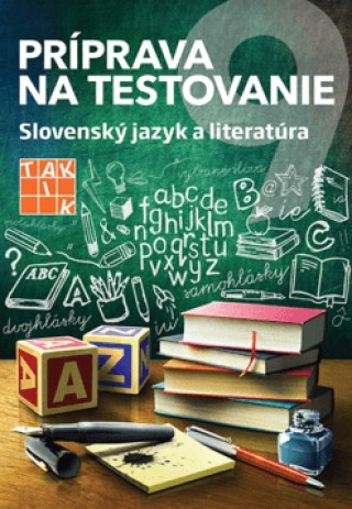 Book Príprava na testovanie 9 Slovenský jazyk a literatúra collegium