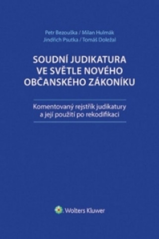 Kniha Soudní judikatura ve světle nového občanského zákoníku collegium