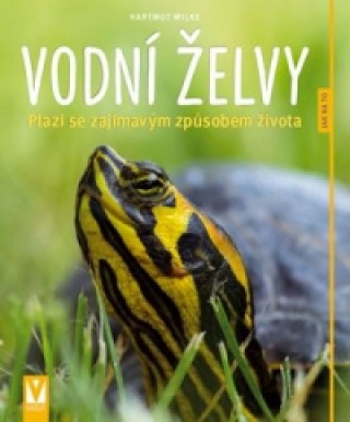 Könyv Vodní želvy Hartmut Wilke