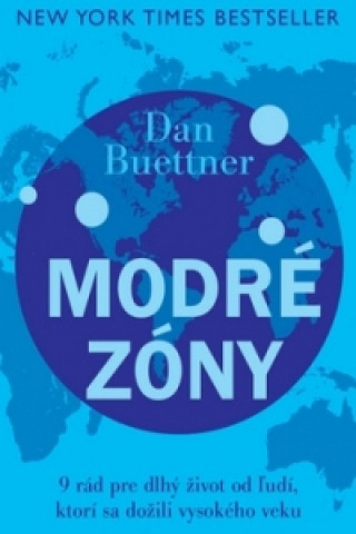 Книга Modré zóny Dan Buettner