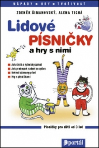 Book Lidové písničky a hry s nimi Zdeněk Šimanovský