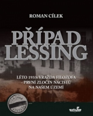 Kniha Případ Lessing Roman Cílek