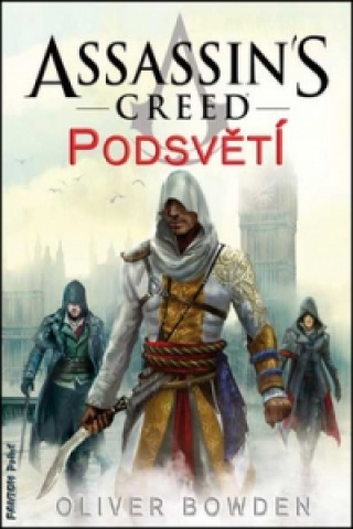 Carte Assassin's Creed Podsvětí Oliver Bowden