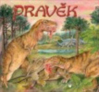 Книга Pravěk Inka Delévová