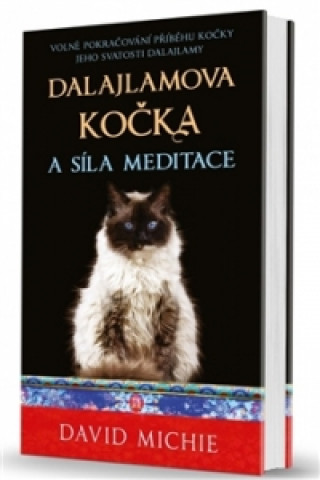 Książka Dalajlamova kočka a síla meditace David Michie