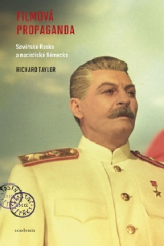 Könyv Filmová propaganda Richard Taylor