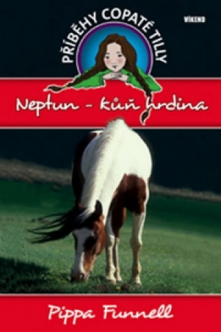 Kniha Neptun Kůň hrdina Pippa Funnell