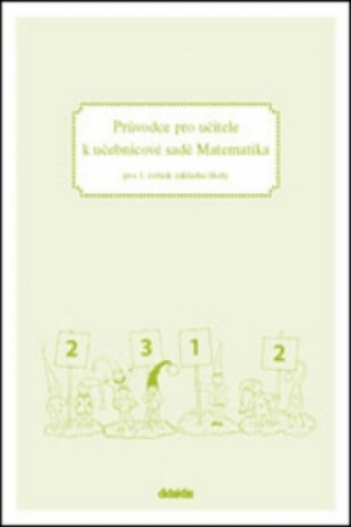 Könyv Průvodce pro učitele k učebnicové sadě Matematika Pavol Tarábek