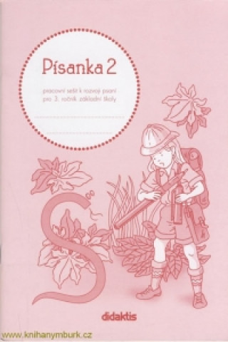 Kniha Písanka 2 pro 3. ročník základní školy Jitka Halasová