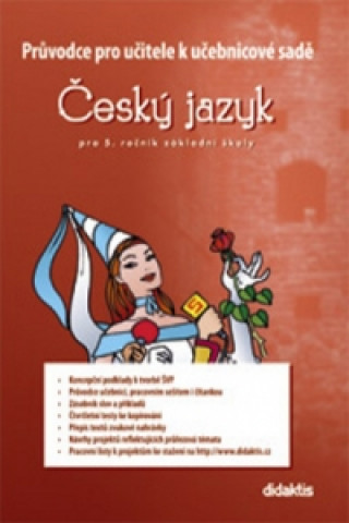 Könyv Průvodce pro učitele k učebnicové sadě ČJ pro 5. ročník základní školy Petra Adámková