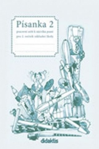 Kniha Písanka 2 pro 2. ročník základní školy Jitka Halasová