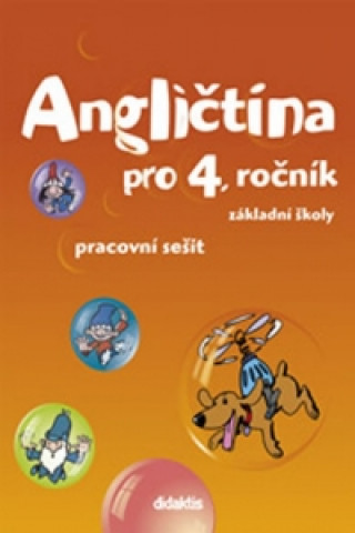 Book Angličtina pro 4. ročník základní školy Pracovní sešit S. Janíčková