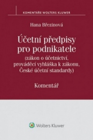 Kniha Účetní předpisy pro podnikatele Hana Březinová