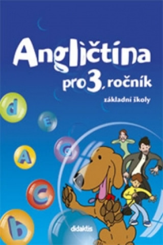 Книга Angličtina pro 3. ročník základní školy Učebnice M. Mičánková