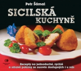 Książka Sicilská kuchyně Petr Šámal