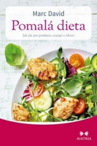 Книга Pomalá dieta Marc David