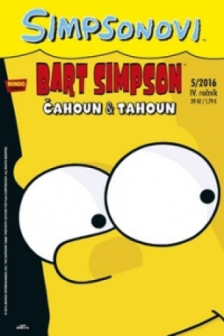 Kniha Bart Simpson Čahoun a tahoun Matt Groening