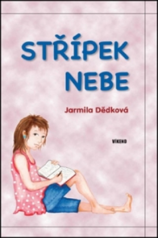 Book Střípek nebe Jarmila Dědková