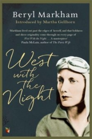 Book West with the Night Beryl Markham