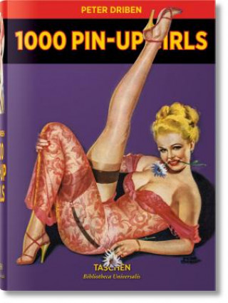Knjiga 1000 Pin-Up Girls Peter Driben