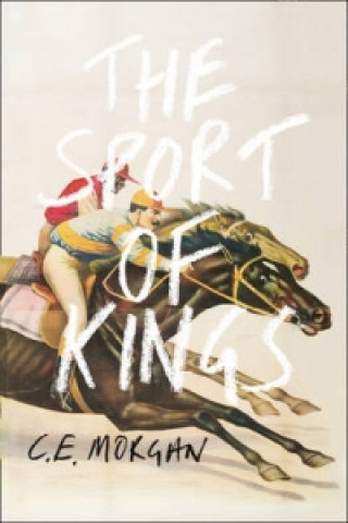 Carte Sport of Kings C. E. Morgan