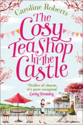 Livre Cosy Teashop in the Castle Caroline Roberts