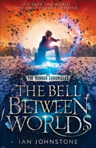 Buch Bell Between Worlds IAN JOHNSTONE