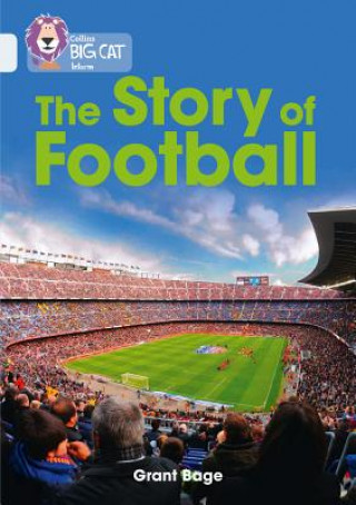 Knjiga Story of Football Grant Bage