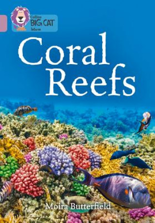 Książka Coral Reefs Moira Butterfield