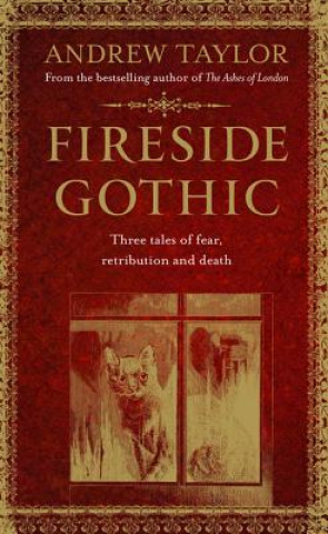 Книга Fireside Gothic Andrew Taylor