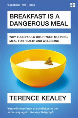 Książka Breakfast is a Dangerous Meal TERENCE KEALEY