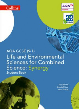 Kniha AQA GCSE Life and Environmental Sciences for Combined Science: Synergy 9-1 Student Book Gina Walker