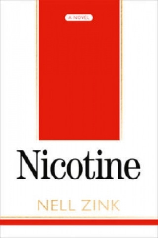 Buch Nicotine Nell Zink