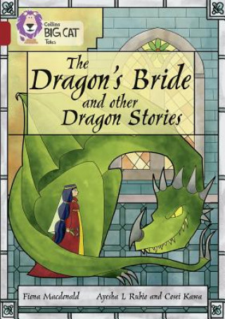 Kniha Dragon's Bride and other Dragon Stories Fiona MacDonald