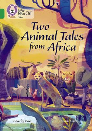 Książka Two Animal Tales from Africa Beverley Birch