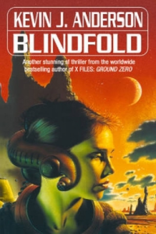 Könyv Blindfold Kevin J. Anderson