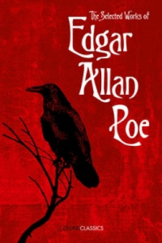 Книга Selected Works of Edgar Allan Poe Edgar Allan Poe
