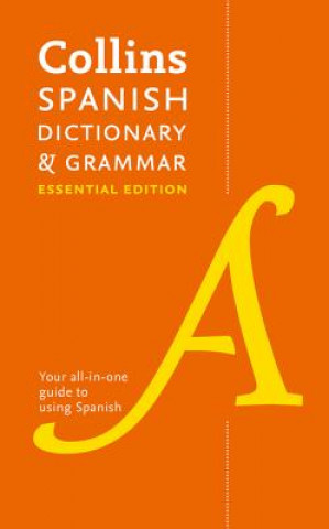Carte Spanish Essential Dictionary and Grammar Collins Dictionaries