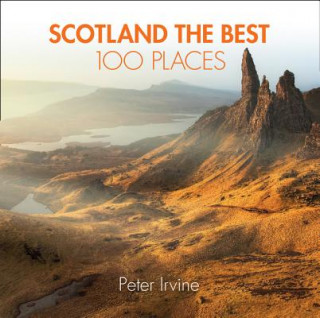 Carte Scotland The Best 100 Places Peter Irvine