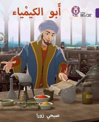 Carte Ibn Hayyan: The Father of Chemistry Subhi Zora