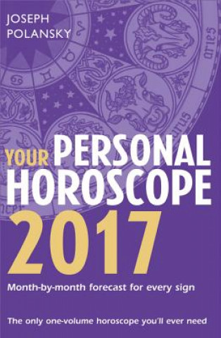 Könyv Your Personal Horoscope 2017 JOSEPH POLANSKY