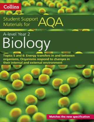 Carte AQA A Level Biology Year 2 Topics 5 and 6 Mike Boyle
