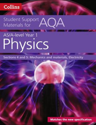 Книга AQA A Level Physics Year 1 & AS Sections 4 and 5 Dave Kelly