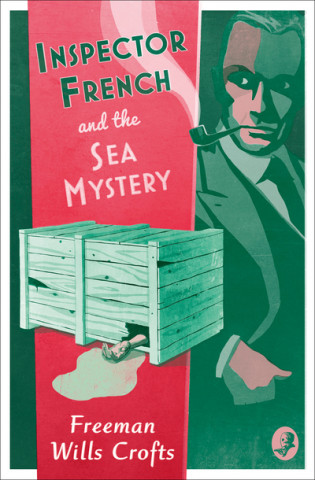 Book Inspector French and the Sea Mystery Freeman Wills Crofts