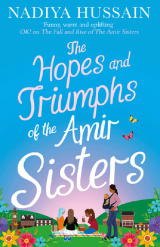Kniha Hopes and Triumphs of the Amir Sisters NADIYA HUSSAIN