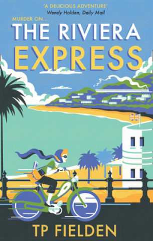 Kniha Riviera Express T  P  FIELDEN