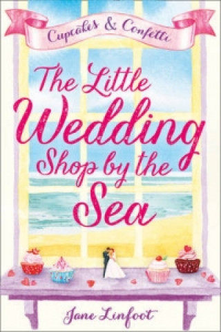 Könyv Little Wedding Shop by the Sea Jane Linfoot