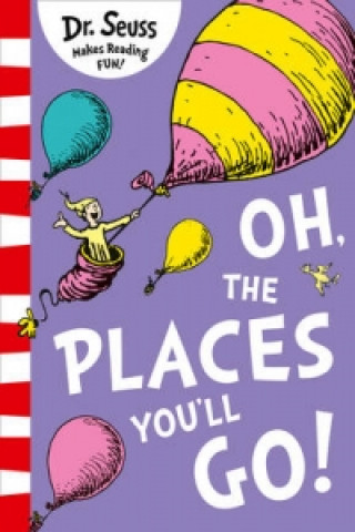Книга Oh, The Places You'll Go! Dr. Seuss