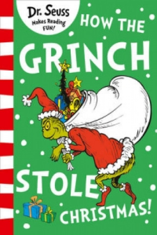 Kniha How the Grinch Stole Christmas! Dr. Seuss