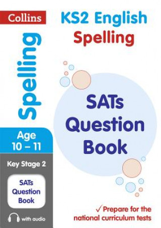 Carte KS2 Spelling SATs Practice Question Book KS2 Collins